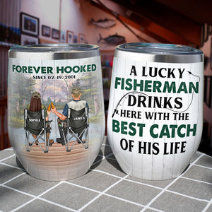Personalized Drink & Fishing Couple Wine Tumbler - Lucky Fisherman Drinks Here With The Best Catch Of His Life - Wine Tumbler - GoDuckee