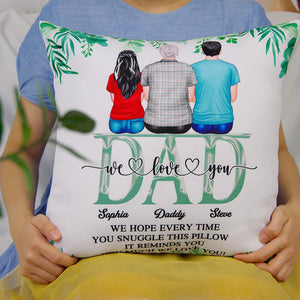 Dad We Love You, Personalized Pillow, Gift For Dad, Family Sitting Together - Pillow - GoDuckee