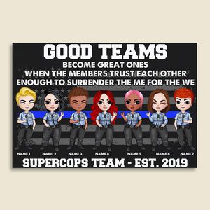 Personalized Police Officer Teammate Poster - Good Teams Become Great Ones When The Members Trust Each Other Enough - Poster & Canvas - GoDuckee