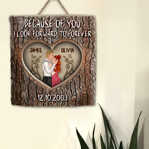 Because Of You - Romantic Couple Wood Sign, Personalized Layered Wood Sign - Anniversary Gift For Couple - Wood Sign - GoDuckee