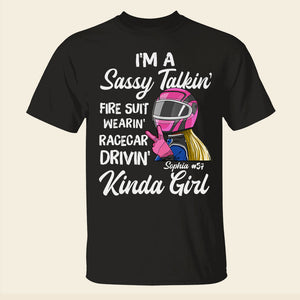 Racing Girl I'm A Sassy Talkin' - Personalized Shirt - Gift for Racing Girl - Shirts - GoDuckee