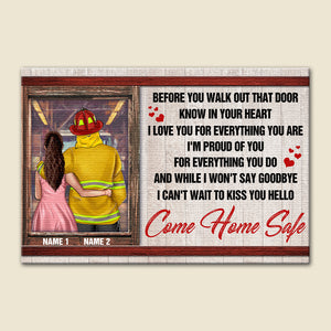 Personalized Firefighter Couple Poster - I Love You For Everything You Are, Come Home Safe - Poster & Canvas - GoDuckee