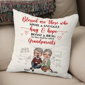 Blessed Are Those Who Spoil And Snuggle, Personalized Grandparents Pillow - Pillow - GoDuckee