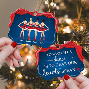 Ballet Friends To Watch Us Dance - Personalized Ornament - Ornament - GoDuckee