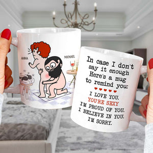 In Case I Don't Say It Enough Personalized Mug, Gift For Couple - Coffee Mug - GoDuckee