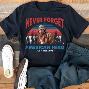 Never Forget American Hero - Shirts - Shirts - GoDuckee