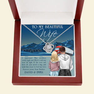 Personalized Trucker Couple - Love Knot Necklace - To My Beautiful Wife Message Card - Jewelry - GoDuckee