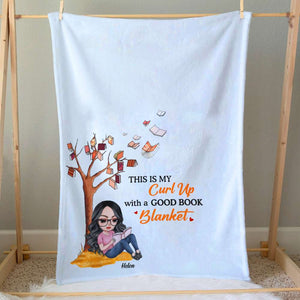 This Is My Curl Up With A Good Book Blanket, Girl Reading Book Blanket Gift - Blanket - GoDuckee
