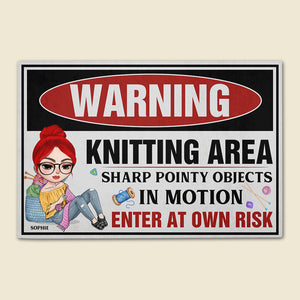 Warning Knitting Area Enter At Own Risk Personalized Knitting Doormat - Doormat - GoDuckee