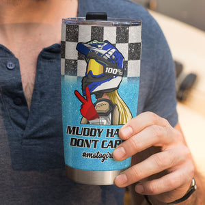 Personalized Motocross Girl Tumbler Cup - Muddy Hair Don't Care - Tumbler Cup - GoDuckee