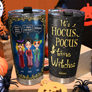 Witch Sisters, Hocus Pocus Time Witches, Personalized Halloween Tumbler - Gift For Soul Sister, Best Friend - Tumbler Cup - GoDuckee