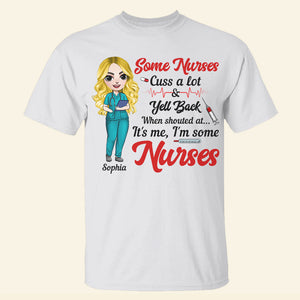 Some Nurses Cuss A Lot Personalized Nurse Shirts - Shirts - GoDuckee