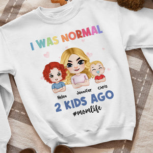 I Was Normal, Gift For Mom, Personalized Shirt, Mother And Childs Shirt, Mother's Day Gift - Shirts - GoDuckee
