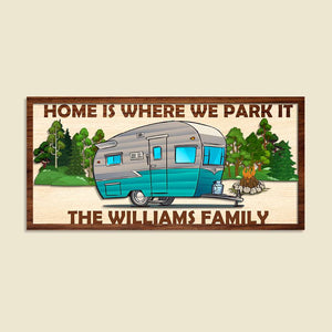 Home Is Where We Park It Personalized Camping Personalized Layer Wood Art - Wood Sign - GoDuckee