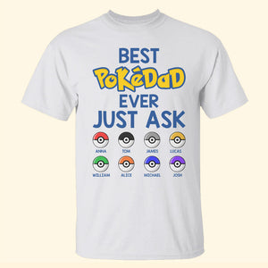 Best Dad Ever Just Ask - Personalized Father's Day Shirts - Gift For Dad, Grandpa - Shirts - GoDuckee