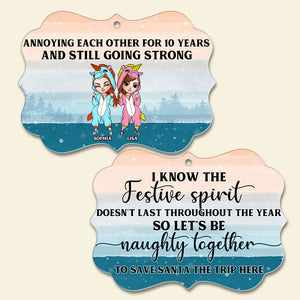 Friends Happily Annoying Each Other for 10 Years and Still Going Strong - Personalized Ornament - Gift for Friends - Front Unicorn Girl Doll - Ornament - GoDuckee