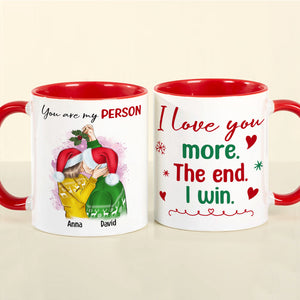 I Love You More The End I Win, Couple Christmas Accent Mug - Coffee Mug - GoDuckee
