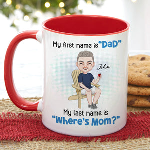 My First Name Is Dad, Gift For Dad, Personalized Mug, Man Sitting Mug, Father's Day Gift - Coffee Mug - GoDuckee