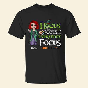 Everybody Focus Personalized Halloween Teacher Shirt Gift For Teacher - Shirts - GoDuckee