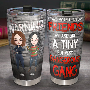 We Are More Than Just Friends, Personalized Tumbler, Gift For Bestie - Tumbler Cup - GoDuckee