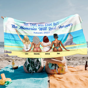 The Tans Will Fade But The Memories Will Last Forever - Personalized Beach Towel - Beach Towel - GoDuckee