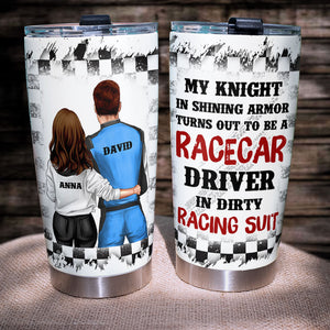 Personalized Dirt Track Racing Couple Tumbler - My Knight In Shining Armor Turns Out To Be A Racecar Driver dtracing2104 - Tumbler Cup - GoDuckee