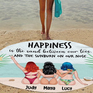Happiness Is The Sand Between Our Toes - Personalized Round Beach Towel - Gift For Friends - Beach Towel - GoDuckee