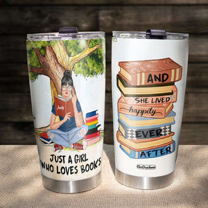 Just A Girl Who Loves Books - Personalized Tumbler Cup - Gift For Book Lovers - Tumbler Cup - GoDuckee