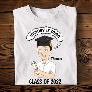Graduation Victory Is Mine - Personalized Shirts - Shirts - GoDuckee