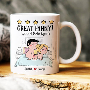 Great Fanny, Would Ride Again, Personalized Mug, Funny Gift For Couple - Coffee Mug - GoDuckee