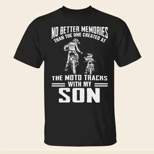 Motocross No Better Memories Than The One Created At The Moto Tracks Personalized Shirts - Shirts - GoDuckee