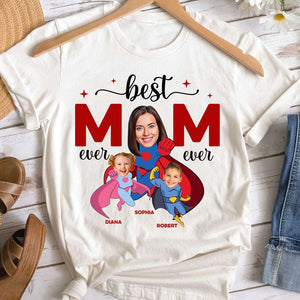 Best Mom Ever, Personalized Shirt With Upload Image, Flying With Mom Shirt, Mother's Day, Birthday Gift For Mom - Shirts - GoDuckee