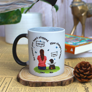 The Moment Your Heart Stop Mine Changed Forever Personalized Dog Heaven Magic Mug - Magic Mug - GoDuckee