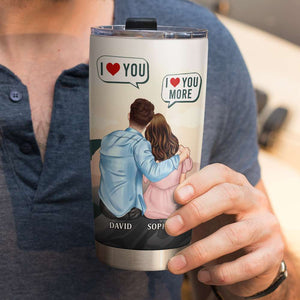 I Love You I Love You More, Couple Loving Personalized Tumbler - Tumbler Cup - GoDuckee