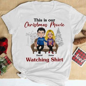 This Is Our Christmas Movie Watching Shirt Personalized Movie Couple Shirt, Gift For Couple - Shirts - GoDuckee