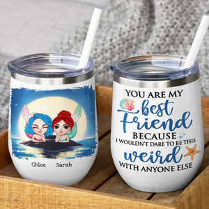 Personalized Mermaid Bestie Wine Tumbler - You Are My Best Friend - Wine Tumbler - GoDuckee