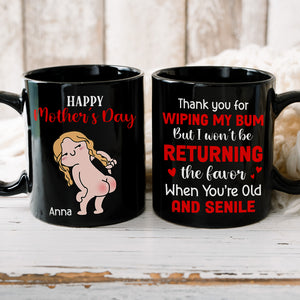 Thank You For Wiping My Bum Personalized Mug, Gift For Mom, Mother's Day Gift, Funny Naked Woman - Coffee Mug - GoDuckee