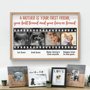 Mother's Day - Custom Photo Poster - A Mother Is Your First Friend - Film Strip Frame - Poster & Canvas - GoDuckee