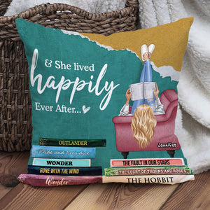 She Lived Happily Ever After, Gift For Book Lover, Personalized Pillow, Girl Reading Books Pillow - Pillow - GoDuckee
