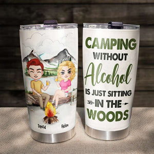 Camping Without Alcohol, Gift For Friends, Personalized Tumbler, Camping Friends Tumbler - Tumbler Cup - GoDuckee