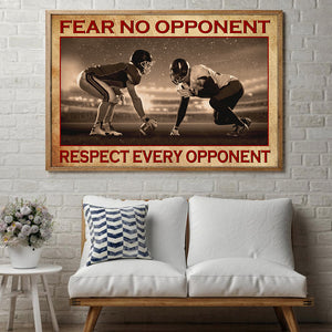 Vintage American Football Poster - Fear No Opponent Respect Every Opponent - Poster & Canvas - GoDuckee