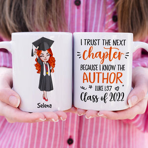 Personalized Graduation White Mug - I Trust The Next Chapter - Coffee Mug - GoDuckee