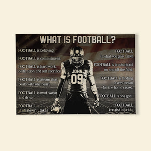 What Is Football Personalized Wall Art Print, Gift For Player - Poster & Canvas - GoDuckee