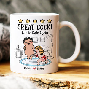 Great Cock! Would Ride Again Personalized Coffee Mug, Gift For Couple - Coffee Mug - GoDuckee