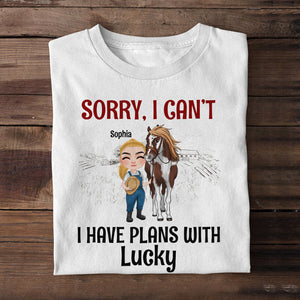Sorry I Can't I Have Plans With - Personalized Horse Shirt - Gift For Horse Lovers - Shirts - GoDuckee