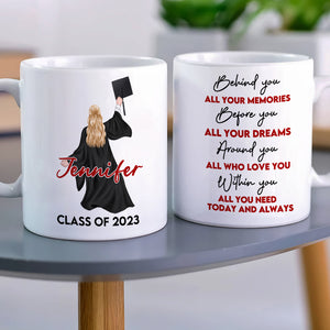 Behind You All Your Memories, Graduate White Mug - Coffee Mug - GoDuckee
