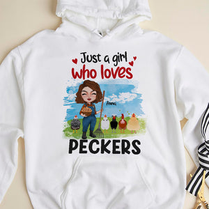 Just A Girl Who Loves Peckers Personalized Chicken Shirt, Gift For Farmer - Shirts - GoDuckee