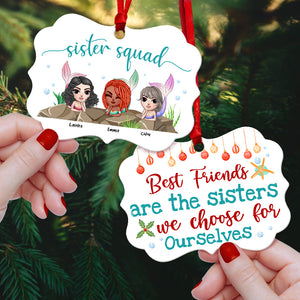 Mermaid Sister Squad Choose For Ourselves - Personalized Sister Friends Benelux Ornament - Ornament - GoDuckee