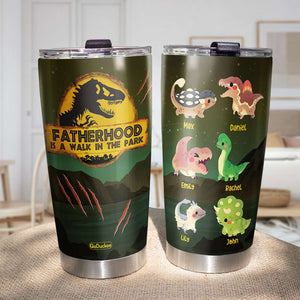 Fatherhood Is A Walk In The Park Jurassic W. - Personalized Tumbler Cup - Father's Day Gifts For Dad - Dinosaur Dad and Dino Kids - Tumbler Cup - GoDuckee