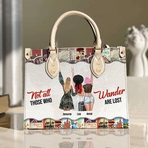 Traveling Not All Those Who Wander Are Lost - Personalized Leather Bag - Leather Bag - GoDuckee